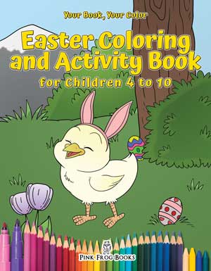 Easter Coloring and Activity Book (Your Book, Your Color)